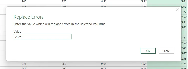 Nhập &quot;2025&quot; vào hộp thoại &quot;Replace Errors&quot; trong Power Query Editor Excel để thay thế lỗi