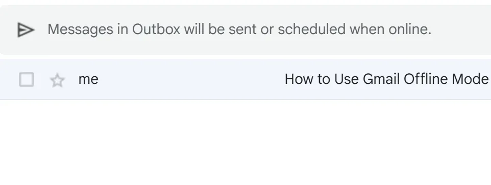 Thư mục Hộp thư đi (Outbox) hiển thị các email đã soạn và gửi trong chế độ ngoại tuyến của Gmail.