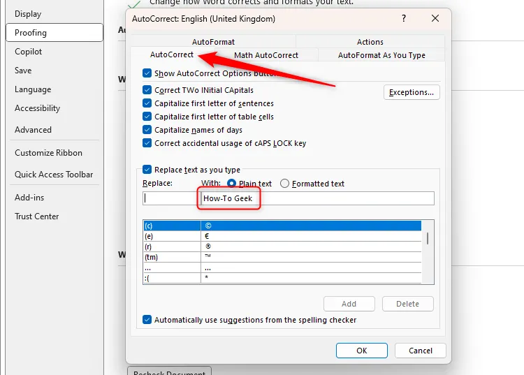 Văn bản &quot;How-To Geek&quot; đã định dạng hiển thị trong trường With của hộp thoại AutoCorrect