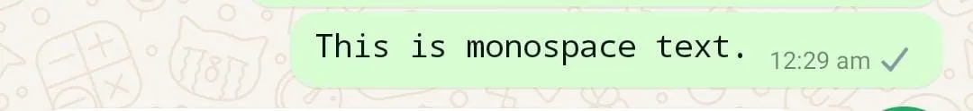 Văn bản monospace hiển thị trên giao diện WhatsApp